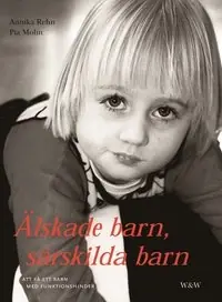 Älskade barn, särskilda barn